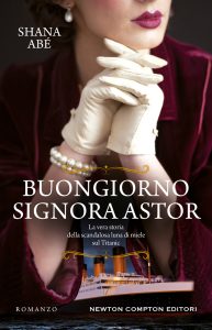 Shana Abé – Buongiorno signora Astor (2023)