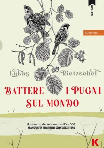 Lukas Rietzschel – Battere i pugni sul mondo (2023)
