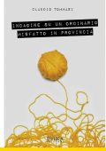img Claudio Tommasi - Indagine su un ordinario misfatto in provincia (2014)
