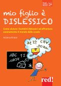 Arianna Pinton - Mio figlio è dislessico (2016)