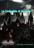 Enrique Laurentin - La Conquista Di Glouster (2023)