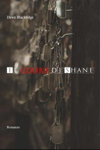 Dawn Blackridge – Il cuore di Shane (2023)