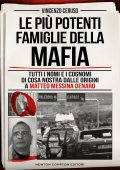 Vincenzo Ceruso - Le più potenti famiglie della mafia (2023)