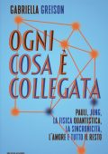 Gabriella Greison - Ogni cosa è collegata (2023)