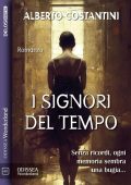 Alberto Costantini - I signori del tempo (2023)