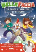 Bellafaccia - Youtuber misterioso all'attacco! (2023)