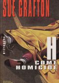 img Sue Grafton - H come homicide (1993...