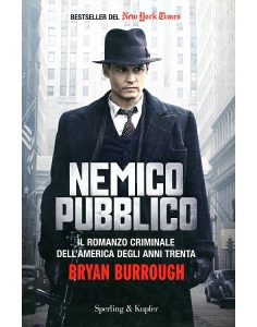 Bryan Burrough – Nemico Pubblico (2009)