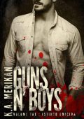 K.A. Merikan - Guns n' boys Vol. 3. Istinto omicida (2017)