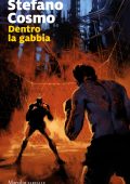 Stefano Cosmo - Dentro la gabbia (2023)