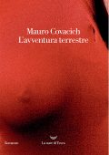 Mauro Covacich - L'avventura terrestre (2023)