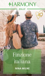 Nina Milne – L’eredità dei Casseveti Vol. 1. Finzione italiana (2021)