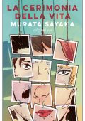Murata Sayaka - La cerimonia della vita (2023)