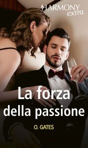 Olivia Gates – La forza della passione (2022)