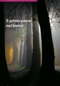 Alessandro de Roma - Il primo passo nel bosco (2010)