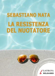 Sebastiano Nata – La resistenza del nuotatore (2017)