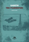 Sabeth - Tre fiammiferi (2020)