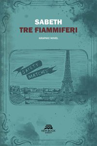 Sabeth – Tre fiammiferi (2020)
