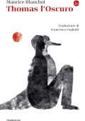 Maurice Blanchot - Thomas l'Oscuro (2023)