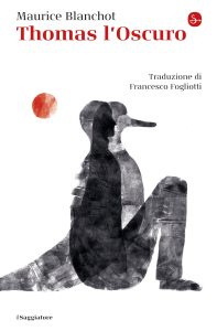 Maurice Blanchot – Thomas l’Oscuro (2023)
