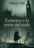 Alfredo Pitta - Enderton e le porte del male (2023)