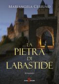 Mariangela Cerrino - La pietra di Labastide (2022)