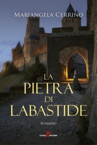 Mariangela Cerrino – La pietra di Labastide (2022)