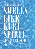 Stefano Scrima - Smells like Kurt spirit (2023)