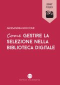 Alessandra Boccone - Come gestire la selezione nella biblioteca digitale (2023)