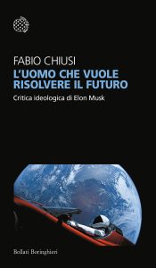 Fabio Chiusi – L’uomo che vuole risolvere il futuro (2023)