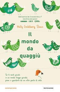 Holly Goldberg Sloan – Il mondo da quaggiù (2017)