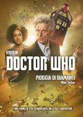 Mike Tucker - Doctor Who. Pioggia di diamanti (2018)
