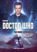 Gary Russell - Doctor Who. Big Bang Generation (2016)