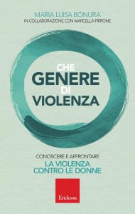 Maria Luisa Bonura – Che genere di violenza (2018)