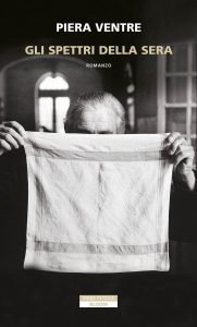 Piera Ventre – Gli spettri della sera (2023)