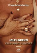 Jole Lorenti - Vale solo l'amore (2020)
