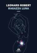 Leonard Robert - Ragazza luna (2020)