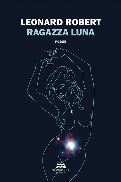 Leonard Robert – Ragazza luna (2020)