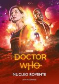 Una McCormack - Doctor Who. Nucleo rovente (2019)