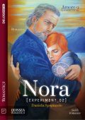 Daniela Spagnuolo - Amore Esistente Vol. 2. Nora: experiment 02 (2021)