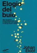 Johan Eklöf - Elogio del buio (2023)