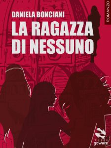 Daniela Bonciani – La ragazza di nessuno (2018)