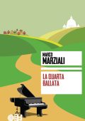 Marco Marziali - La quarta ballata (2019)