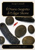 Jacopo Lavezzoli - La Genia d'Oro Vol. 1. Il Diario Segreto di Edgar Stone (2023)