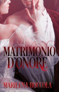 Marilena Boccola – Matrimonio d’onore (2023)