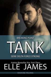 Elle James – Breaking Point 7. Tank (2023)