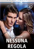Cat Schield - Nessuna regola (2021)