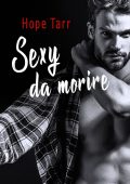 Hope Tarr - Sexy da morire (2021)