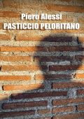 Piero Alessi - Pasticcio Peloritano (2020)