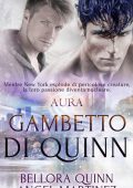 Bellora Quinn, Angel Martinez - Serie Aura Vol. 1. Gambetto di Quinn (2022)